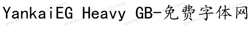 YankaiEG Heavy GB字体转换